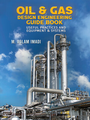 cover image of Oil & Gas Design Engineering Guide Book